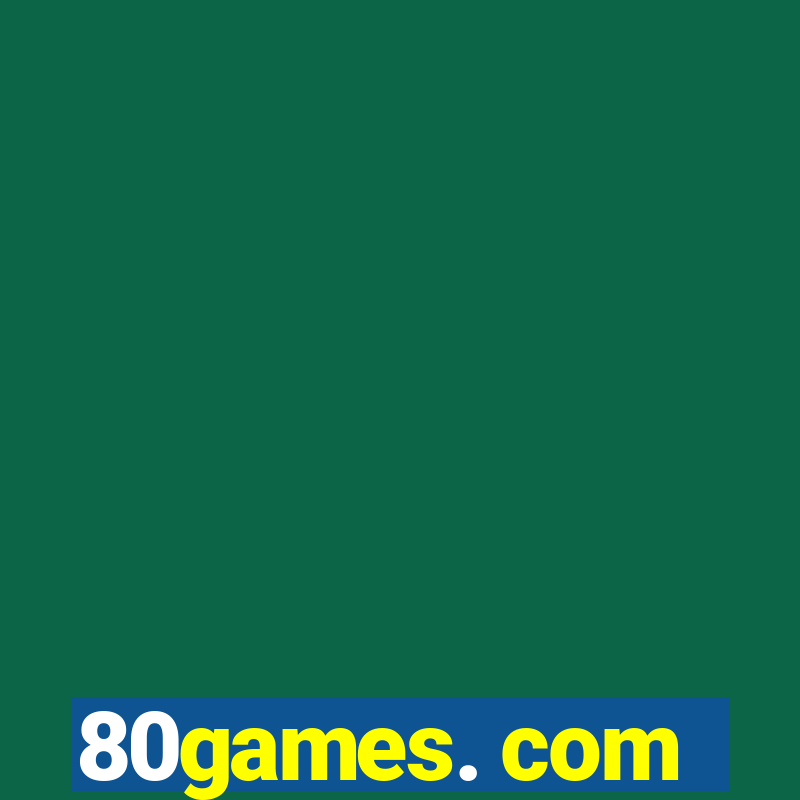 80games. com